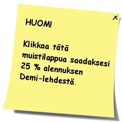 Tilaa Demi tarjoushintaan! Uskomaton huipputarjous! Vallan uskomaton huipputarjous! Tilaa Demi huippuedulliseen tarjoushintaan! Tarjous voimassa ainoastaan rajoitetun ajan. Tilaa heti! tilaa Demi lehti tarjoushinta hupi demi viihdelehti Demi viihdeopas tv opas tyt�t kohut leffat juorut Demi-lehti sarjat starat pop Demi lehtitilaus yst�v� Demi tarjous pukeutuminen vapaa-aika